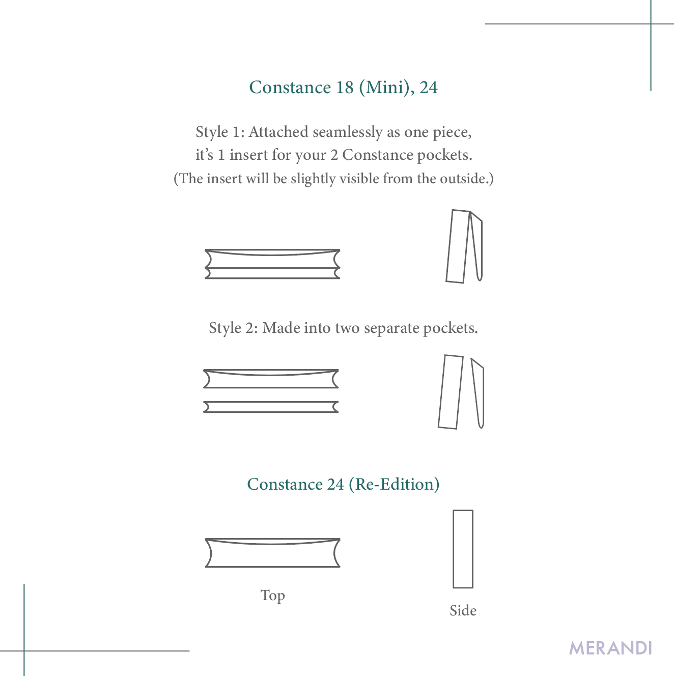 Merandi Luxury bag insert for ConstanceMERANDI bag insert is the perfect blend of luxury and functionality. Crafted with Thai premium silk, this practical luxury bag organizer/insert keeps all your belongings organized in your beloved Hermès, Loro Piana,